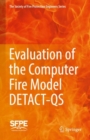 Evaluation of the Computer Fire Model DETACT-QS - Book
