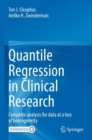 Quantile Regression in Clinical Research : Complete analysis for data at a loss of homogeneity - Book
