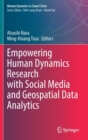 Empowering Human Dynamics Research with Social Media and Geospatial Data Analytics - Book