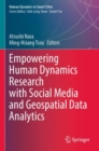 Empowering Human Dynamics Research with Social Media and Geospatial Data Analytics - Book