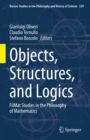 Objects, Structures, and Logics : FilMat Studies in the Philosophy of Mathematics - Book