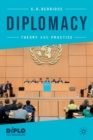 Diplomacy : Theory and Practice - Book