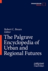 The Palgrave Encyclopedia of Urban and Regional Futures - Book