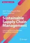 Sustainable Supply Chain Management : Learning from the German Automotive Industry - Book