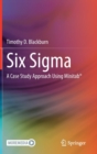 Six Sigma : A Case Study Approach Using Minitab® - Book