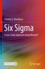 Six Sigma : A Case Study Approach Using Minitab® - Book