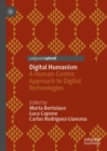 Digital Humanism : A Human-Centric Approach to Digital Technologies - Book