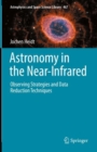 Astronomy in the Near-Infrared - Observing Strategies and Data Reduction Techniques - Book