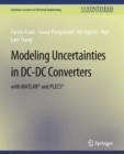 Modeling Uncertainties in DC-DC Converters with MATLAB® and PLECS® - Book