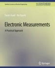 Electronic Measurements : A Practical Approach - Book