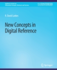 New Concepts in Digital Reference - Book