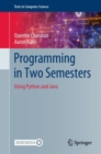 Programming in Two Semesters : Using Python and Java - Book