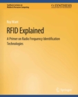 RFID Explained : A Primer on Radio Frequency Identification Technologies - eBook