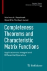 Completeness Theorems and Characteristic Matrix Functions : Applications to Integral and Differential Operators - Book