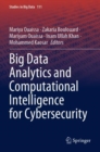 Big Data Analytics and Computational Intelligence for Cybersecurity - Book
