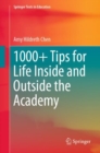 1000+ Tips for Life Inside and Outside the Academy - Book