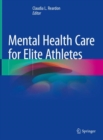 Mental Health Care for Elite Athletes - Book