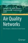 Air Quality Networks : Data Analysis, Calibration & Data Fusion - Book
