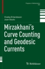 Mirzakhani’s Curve Counting and Geodesic Currents - Book
