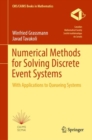 Numerical Methods for Solving Discrete Event Systems : With Applications to Queueing Systems - Book