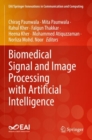 Biomedical Signal and Image Processing with Artificial Intelligence - Book