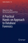 A Practical Hands-on Approach to Database Forensics - Book