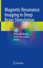 Magnetic Resonance Imaging in Deep Brain Stimulation - Book