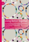 Living Better Together : Social Relations and Economic Governance in the Work of Ostrom and Zelizer - Book