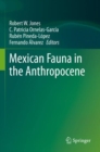 Mexican Fauna in the Anthropocene - Book