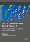 SDG18 Communication for All, Volume 1 : The Missing Link between SDGs and Global Agendas - Book