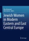 Jewish Women in Modern Eastern and East Central Europe - Book