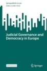 Judicial Governance and Democracy in Europe - Book
