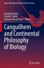 Canguilhem and Continental Philosophy of Biology - Book