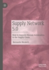 Supply Network 5.0 : How to Improve Human Automation in the Supply Chain - Book