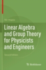 Linear Algebra and Group Theory for Physicists and Engineers - Book