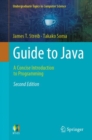 Guide to Java : A Concise Introduction to Programming - Book