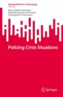 Policing Crisis Situations - Book