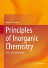 Principles of Inorganic Chemistry : Basics and Applications - Book