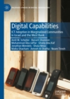 Digital Capabilities : ICT Adoption in Marginalized Communities in Israel and the West Bank - Book