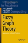 Fuzzy Graph Theory : Applications to Global Problems - Book