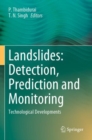 Landslides: Detection, Prediction and Monitoring : Technological Developments - Book