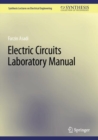 Electric Circuits Laboratory Manual - Book
