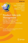Product Lifecycle Management. PLM in Transition Times: The Place of Humans and Transformative Technologies : 19th IFIP WG 5.1 International Conference, PLM 2022, Grenoble, France, July 10–13, 2022, Re - Book
