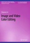 Image and Video Color Editing - Book