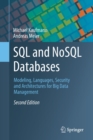 SQL and NoSQL Databases : Modeling, Languages, Security and Architectures for Big Data Management - Book