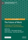 The Future of Work : Challenges and Prospects for Organisations, Jobs and Workers - Book