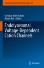 Endolysosomal Voltage-Dependent Cation Channels - Book