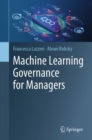 Machine Learning Governance for Managers - Book