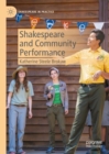 Shakespeare and Community Performance - Book
