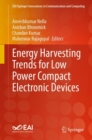 Energy Harvesting Trends for Low Power Compact Electronic Devices - Book